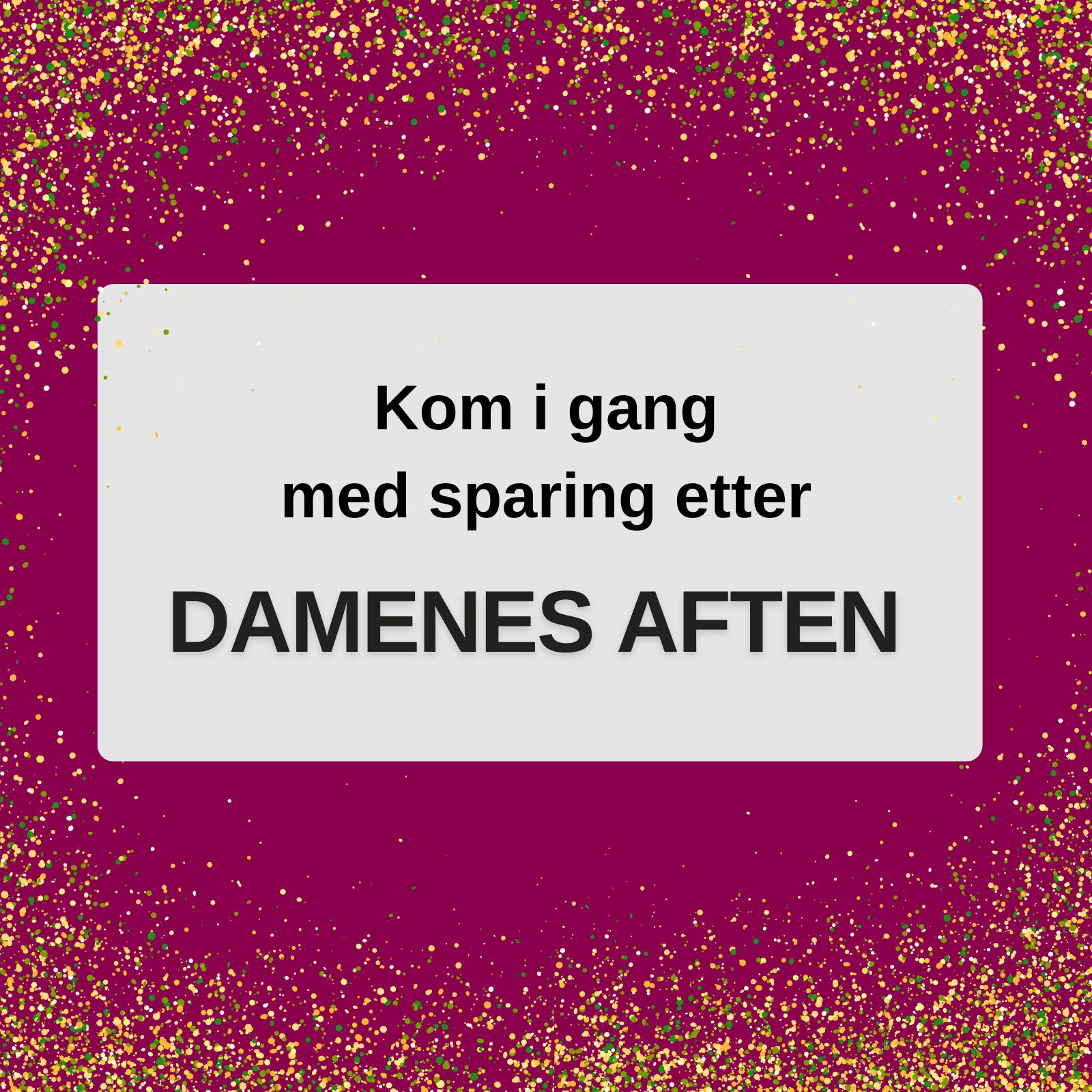 Plakat kom i gang med sparing Ørland Sparebank